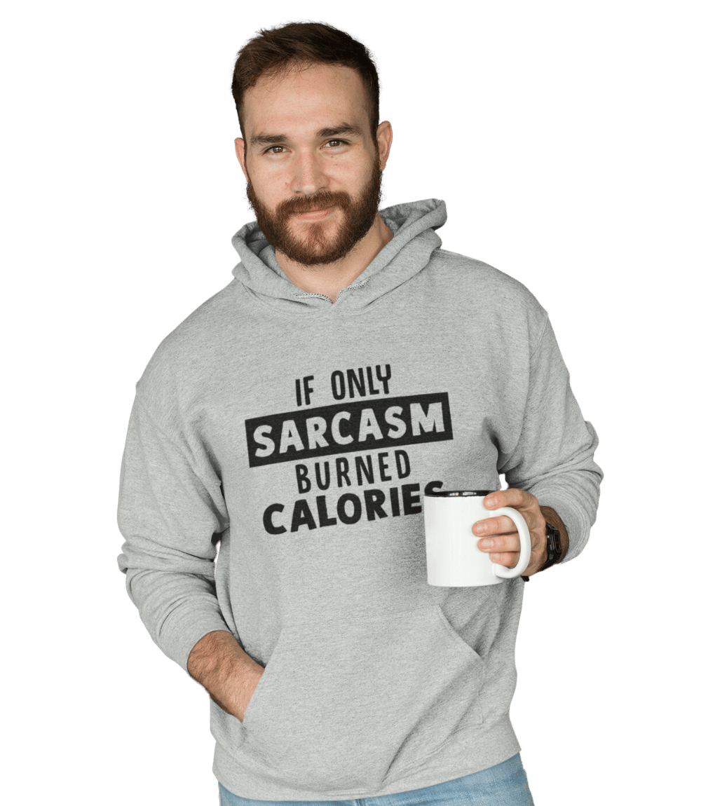 Sarcastic hoodies