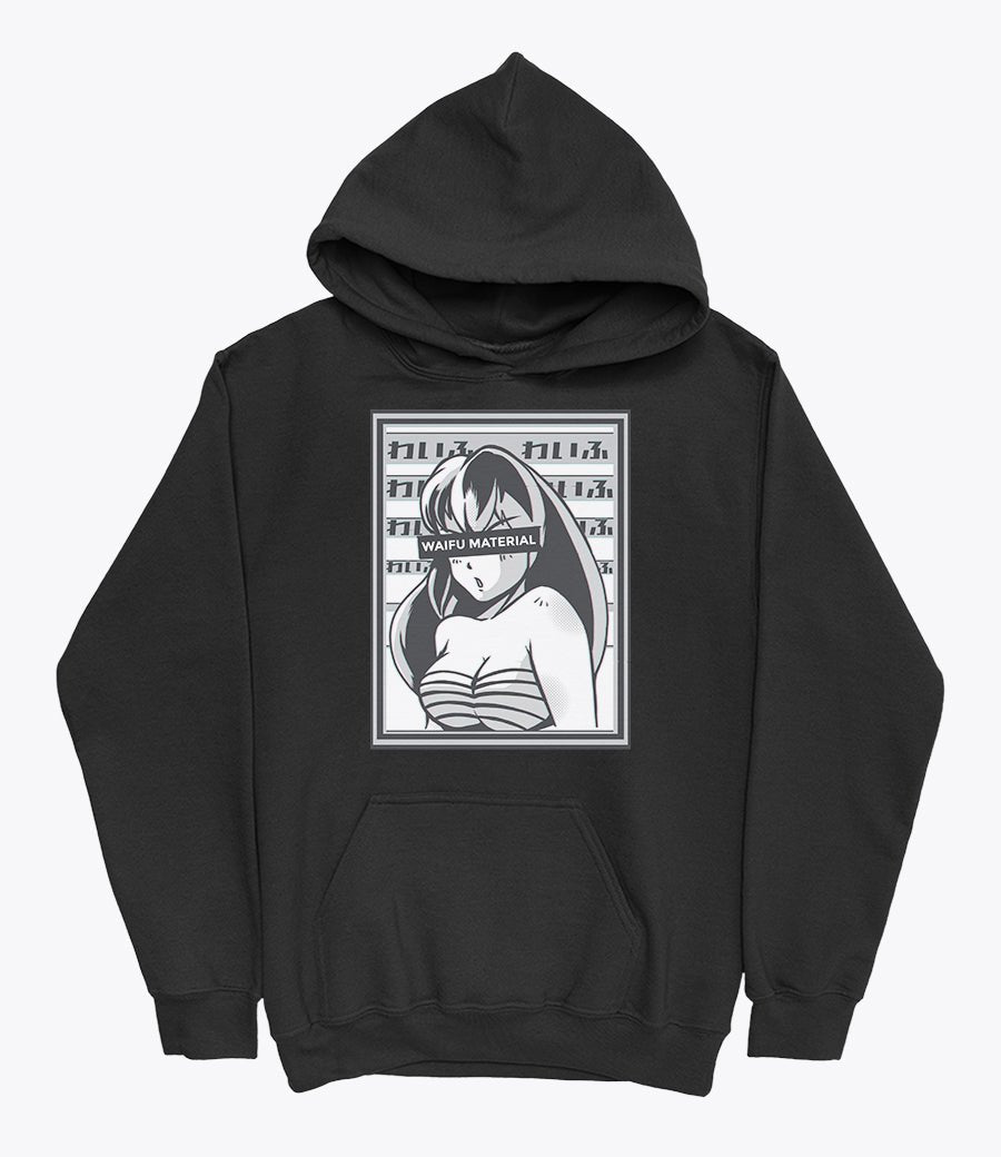 Japanese waifu material hoodie