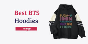 Best BTS hoodie