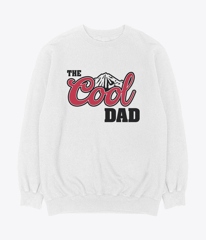 Cool father sweatshirt