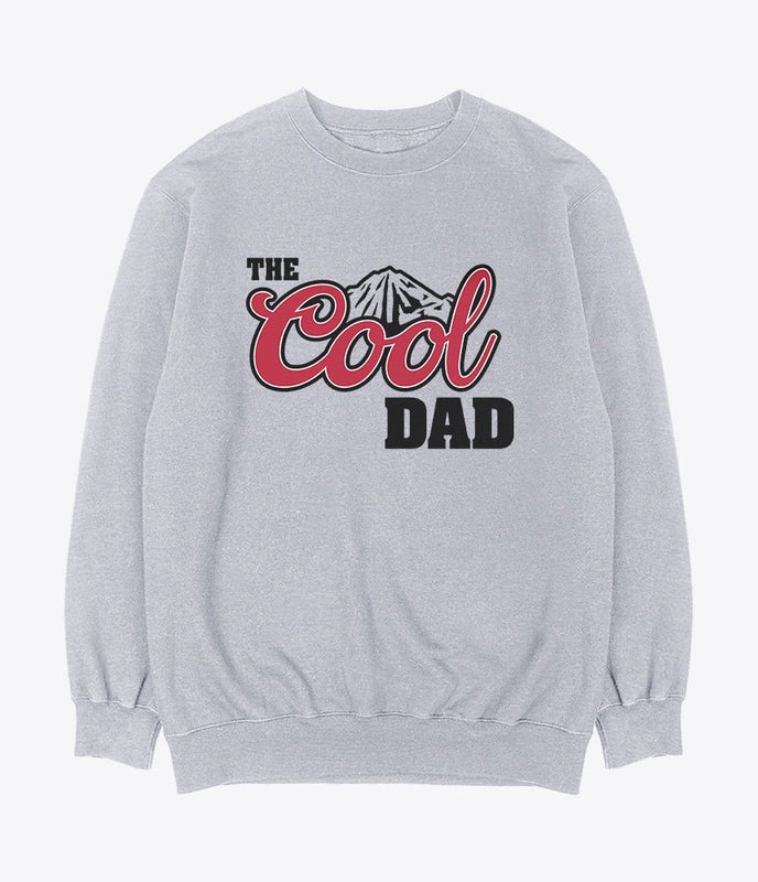 Cool dad sweatshirt