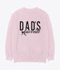 Dads favorite sweatshirt