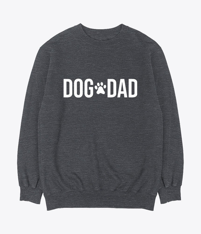 Dog dad sweatshirt