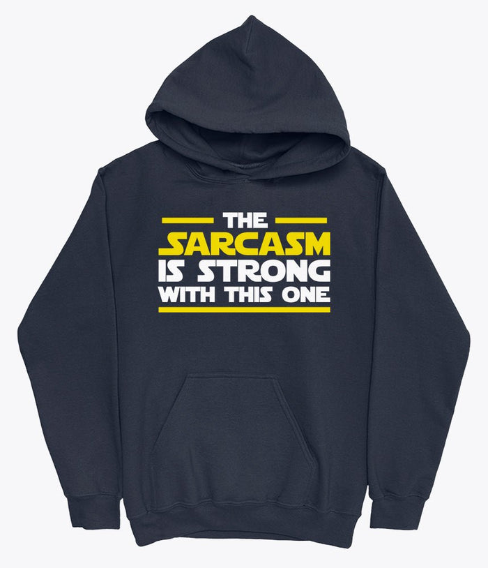 Funny sarcastic hoodie