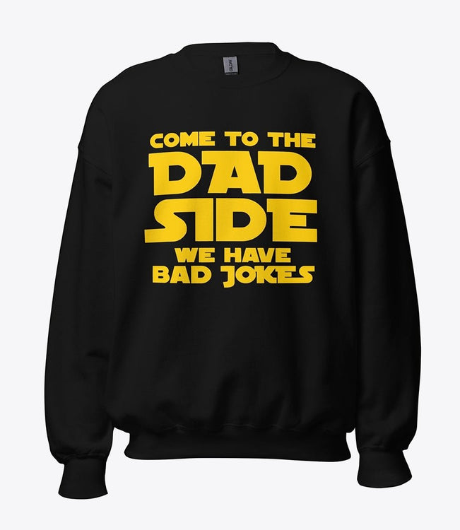 Funny saying dad sweatshirt