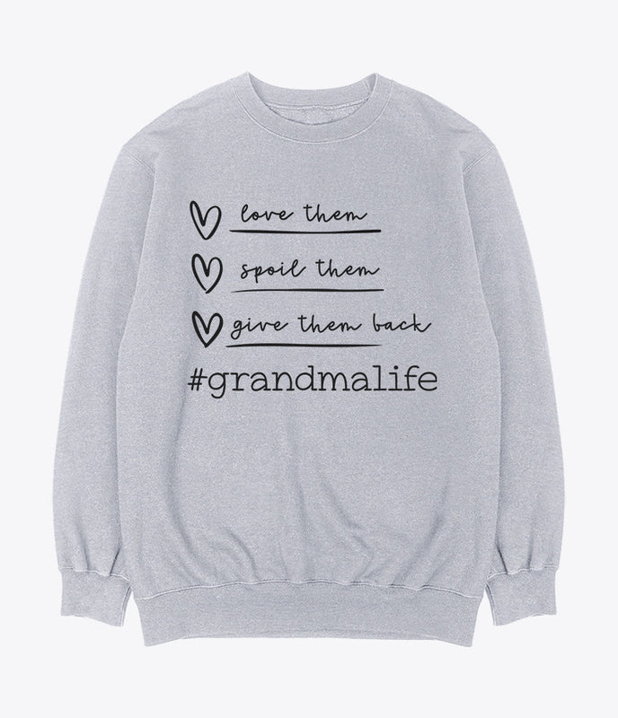 Grandma life sweatshirt
