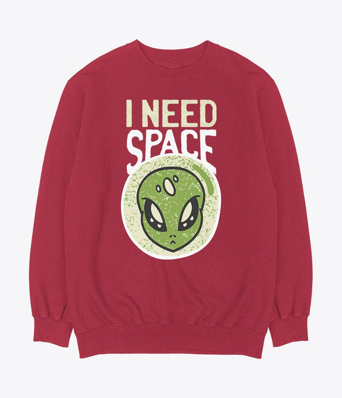 I need space sweatshirt