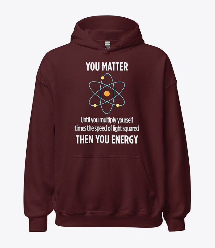 Science hoodie with funny saying