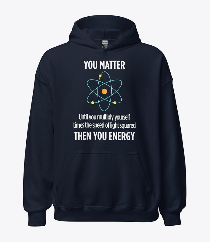Funny science saying hoodie