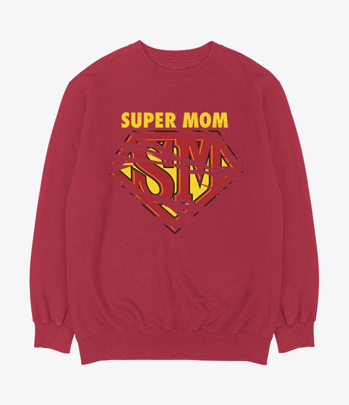 Super mom sweatshirt