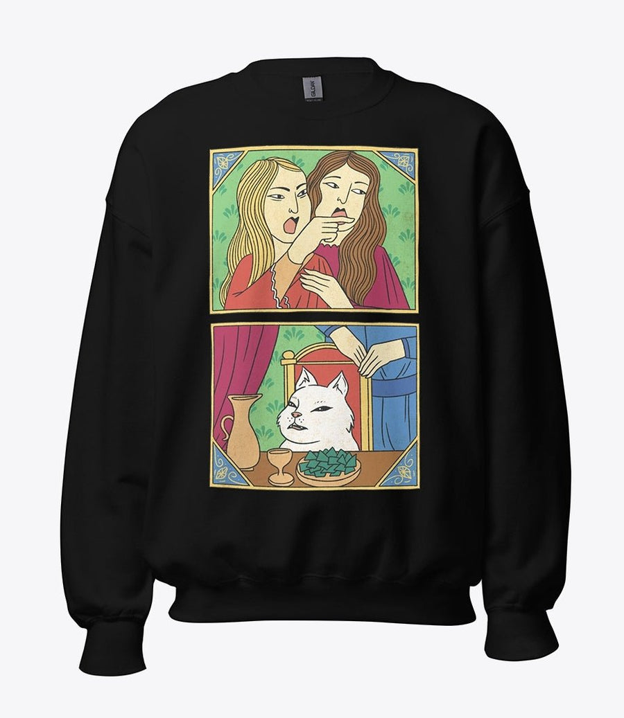 Woman Yelling at Cat Sweatshirt